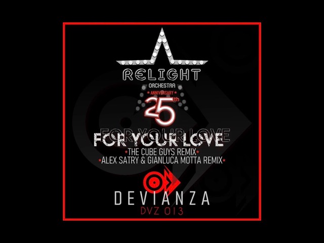 Relight Orchestra For Your Love, due remix su Devianza Rec